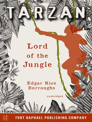 cover image of Tarzan, Lord of the Jungle--Unabridged